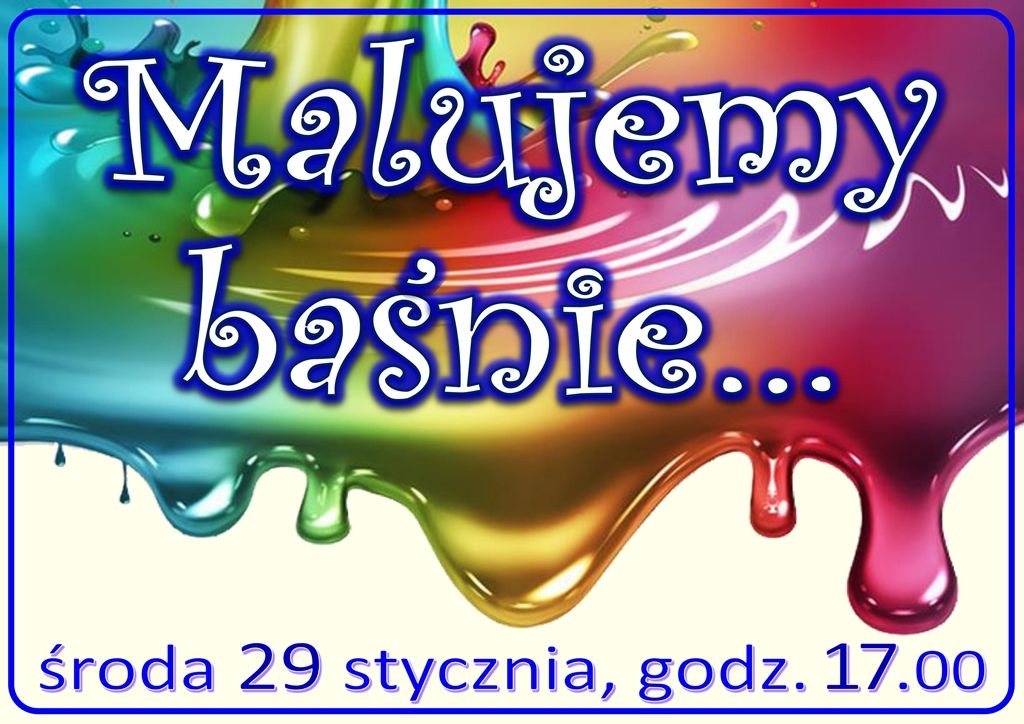 Malujemy baśnie → kliknij... Plakat
